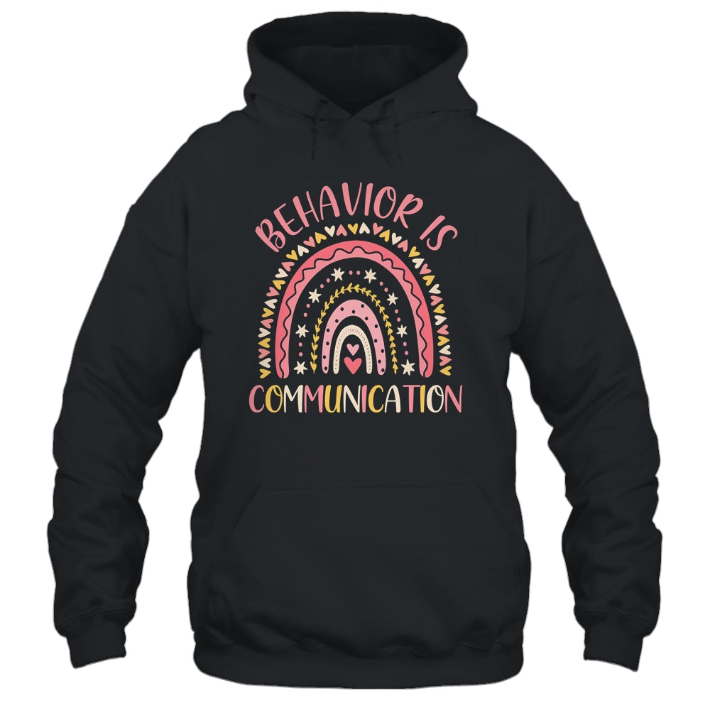 Behavior Is Communication Special Education SPED Teacher Shirt & Hoodie | siriusteestore