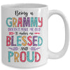 Being A Grammy Makes Me Blessed And Proud Mothers Day Mug | siriusteestore