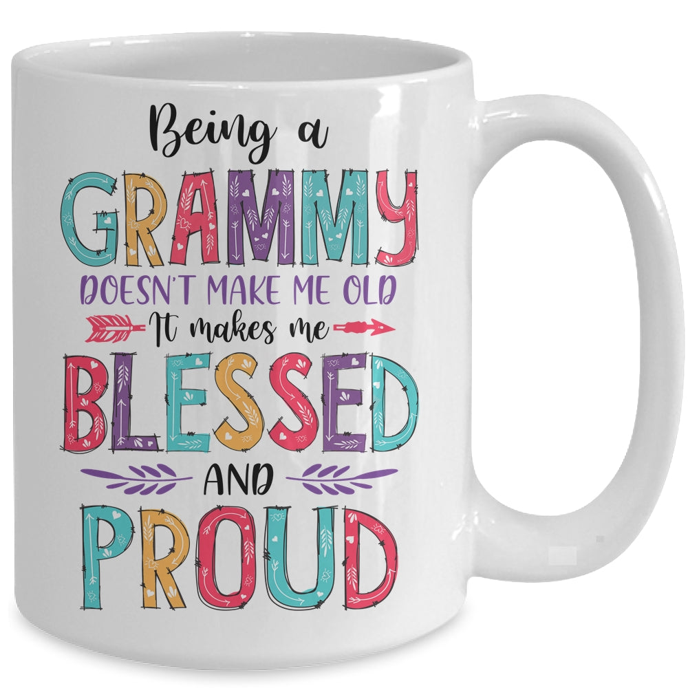 Being A Grammy Makes Me Blessed And Proud Mothers Day Mug | siriusteestore