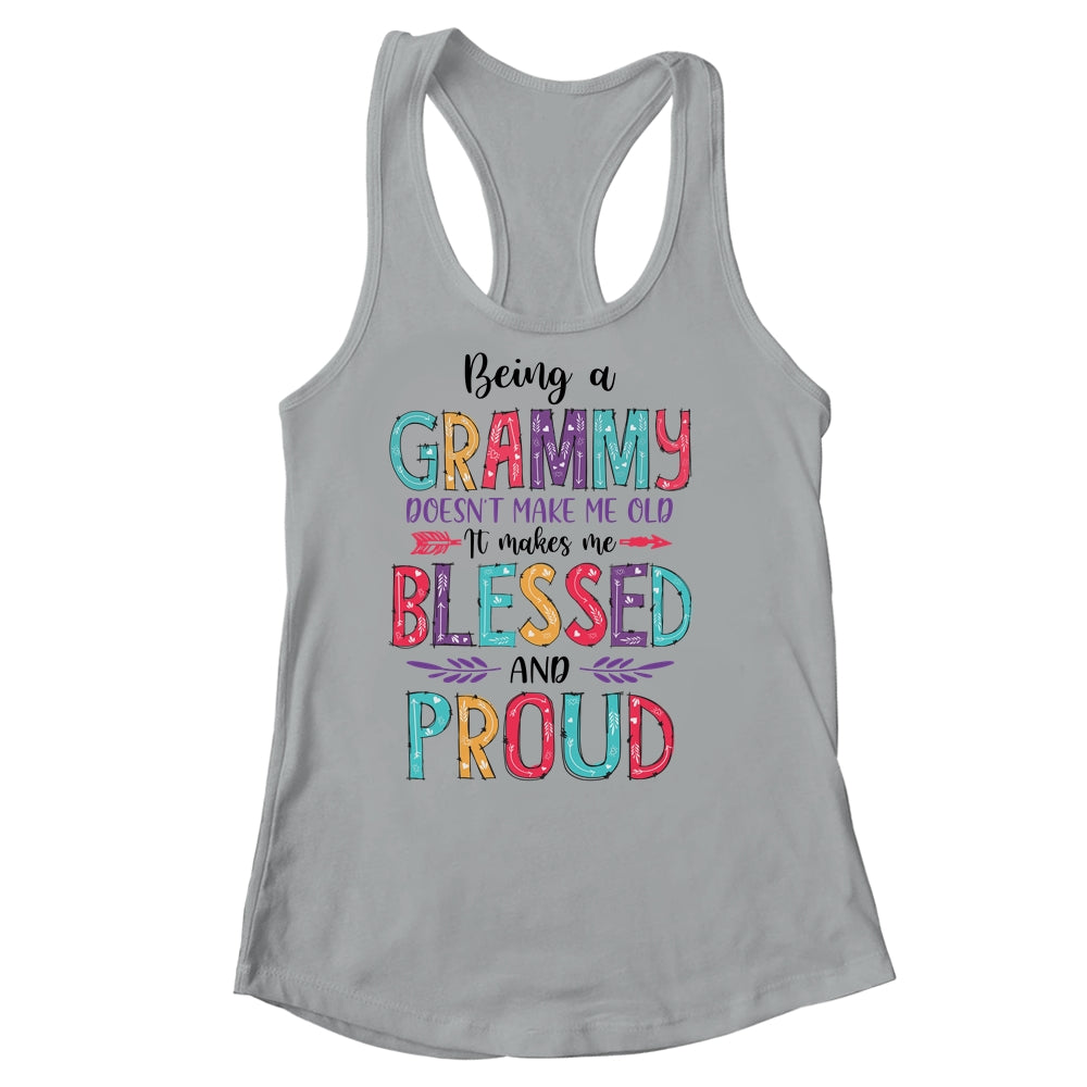 Being A Grammy Makes Me Blessed And Proud Mothers Day Shirt & Tank Top | siriusteestore