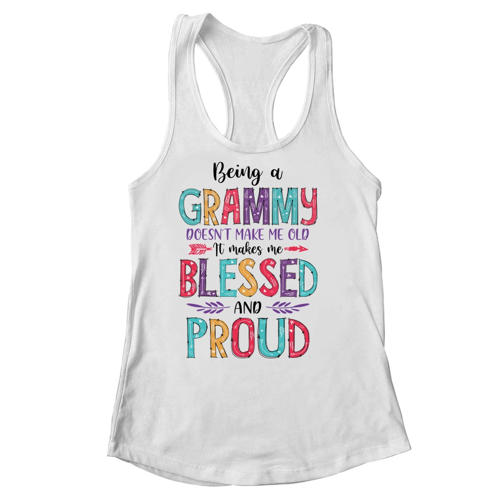 Being A Grammy Makes Me Blessed And Proud Mothers Day Shirt & Tank Top | siriusteestore