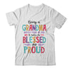 Being A Grandma Makes Me Blessed And Proud Mothers Day Shirt & Tank Top | siriusteestore