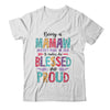 Being A Mamaw Makes Me Blessed And Proud Mothers Day Shirt & Tank Top | siriusteestore