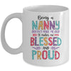 Being A Nanny Makes Me Blessed And Proud Mothers Day Mug | siriusteestore