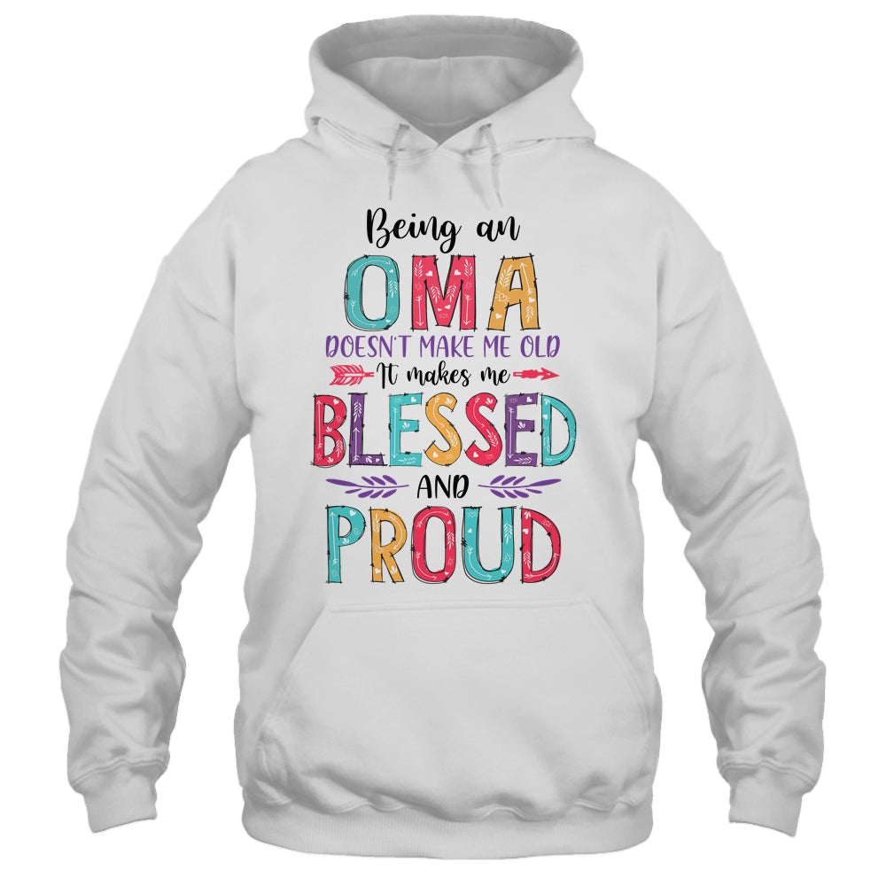 Being A Oma Makes Me Blessed And Proud Mothers Day Shirt & Tank Top | siriusteestore