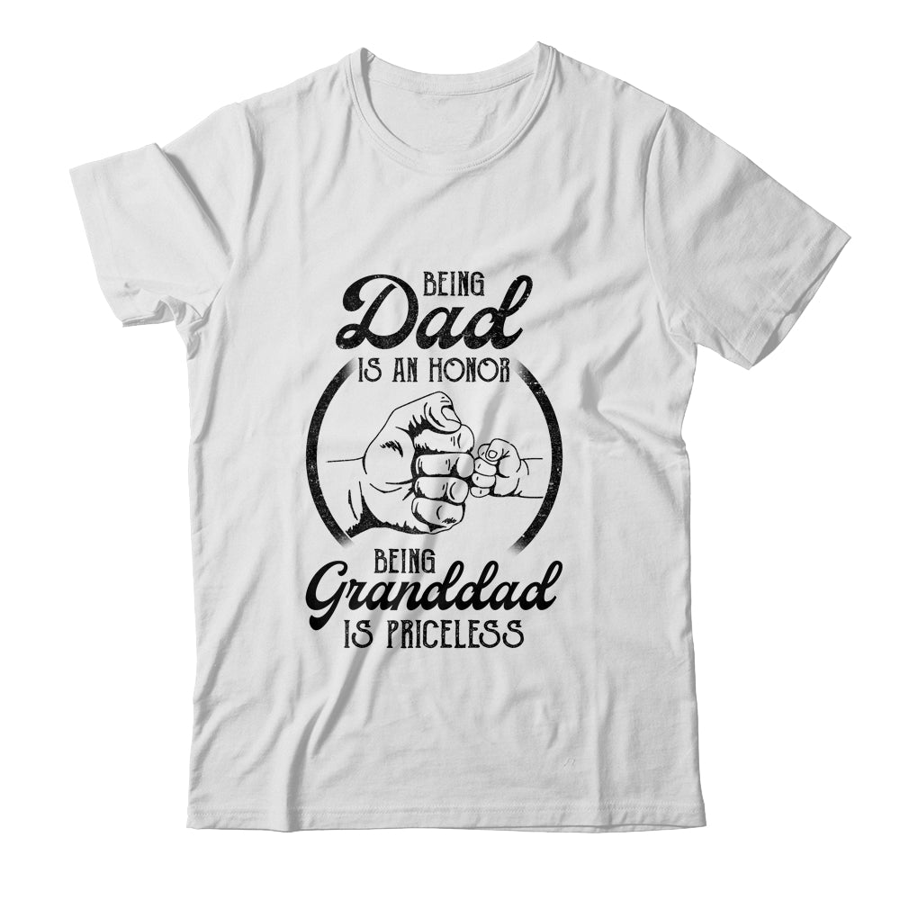 Being Dad Is An Honor Being Granddad Is Priceless Vintage Shirt & Hoodie | siriusteestore