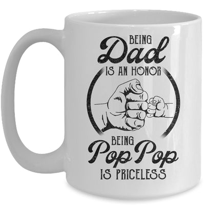 Being Dad Is An Honor Being Pop Pop Is Priceless Vintage Mug | siriusteestore