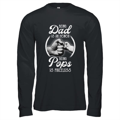 Being Dad Is An Honor Being Pops Is Priceless Fathers Day Shirt & Hoodie | siriusteestore