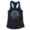 Believe Rainbow Colon Cancer Awareness Blue Ribbon Shirt & Tank Top | siriusteestore