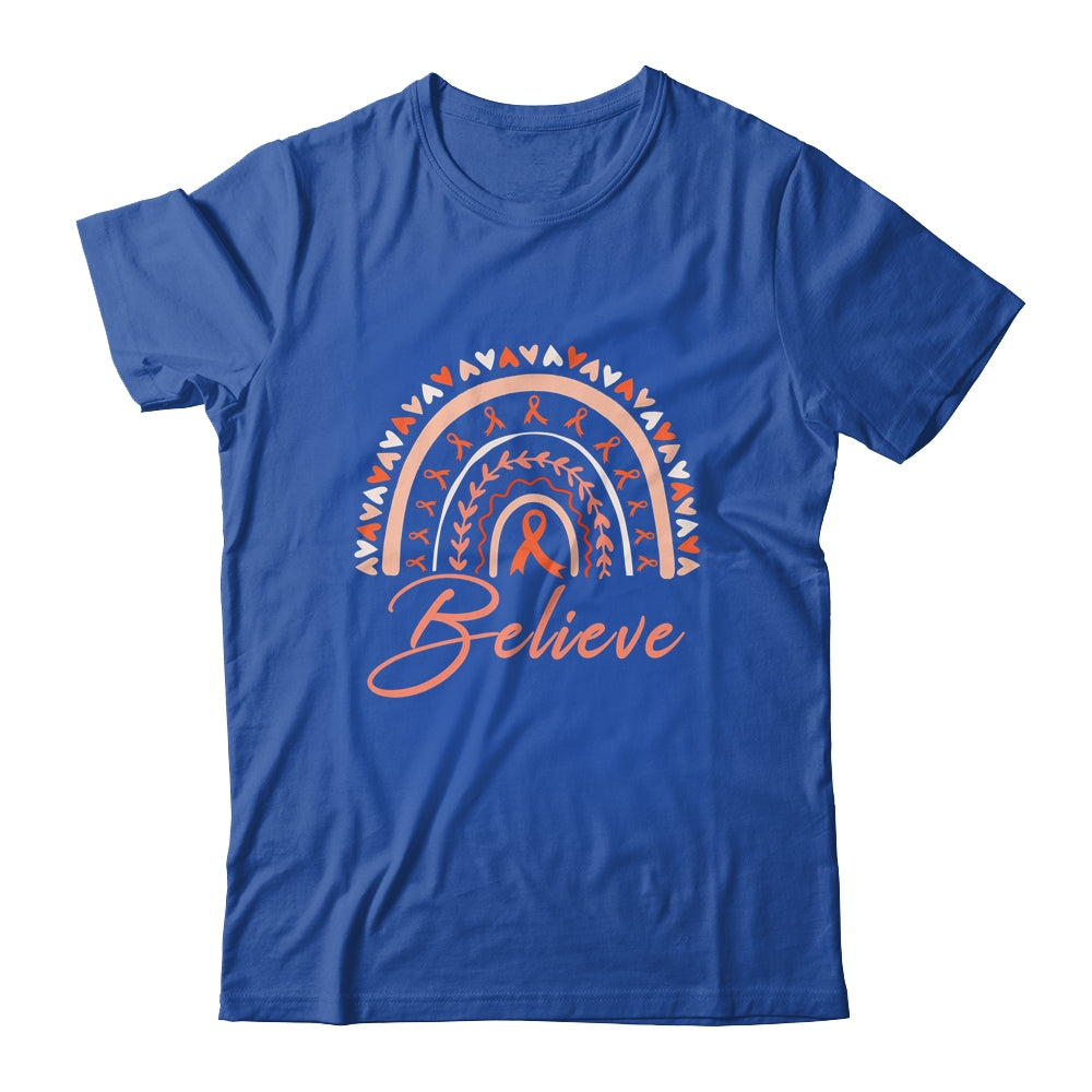 Believe Rainbow Leukemia MS Awareness Orange Ribbon Shirt & Tank Top | siriusteestore