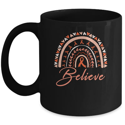 Believe Rainbow Leukemia MS Awareness Orange Ribbon Mug | siriusteestore