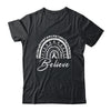 Believe Rainbow Lung Cancer Awareness White Ribbon Shirt & Tank Top | siriusteestore