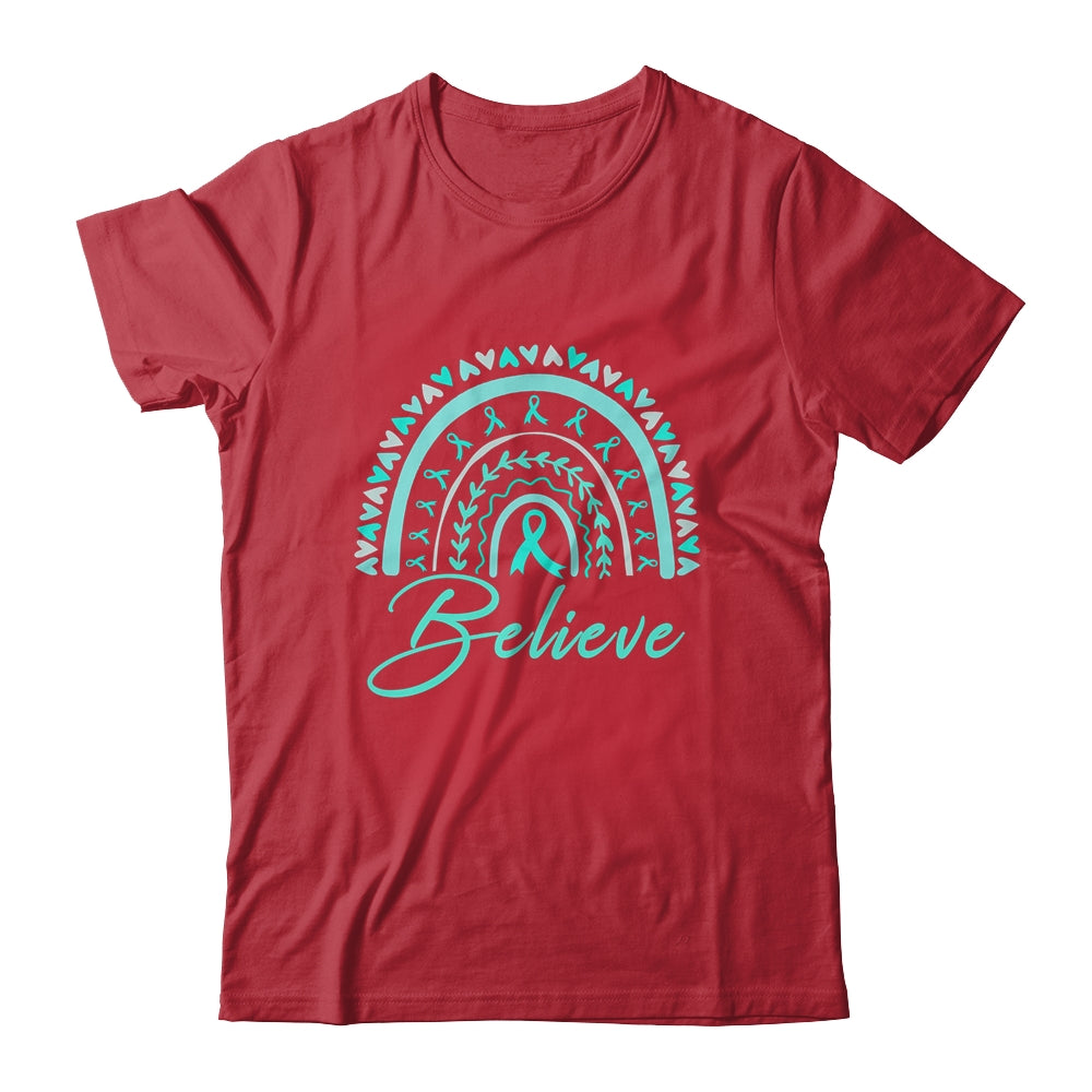 Believe Rainbow Ovarian Cancer Awareness Teal Ribbon Shirt & Tank Top | siriusteestore