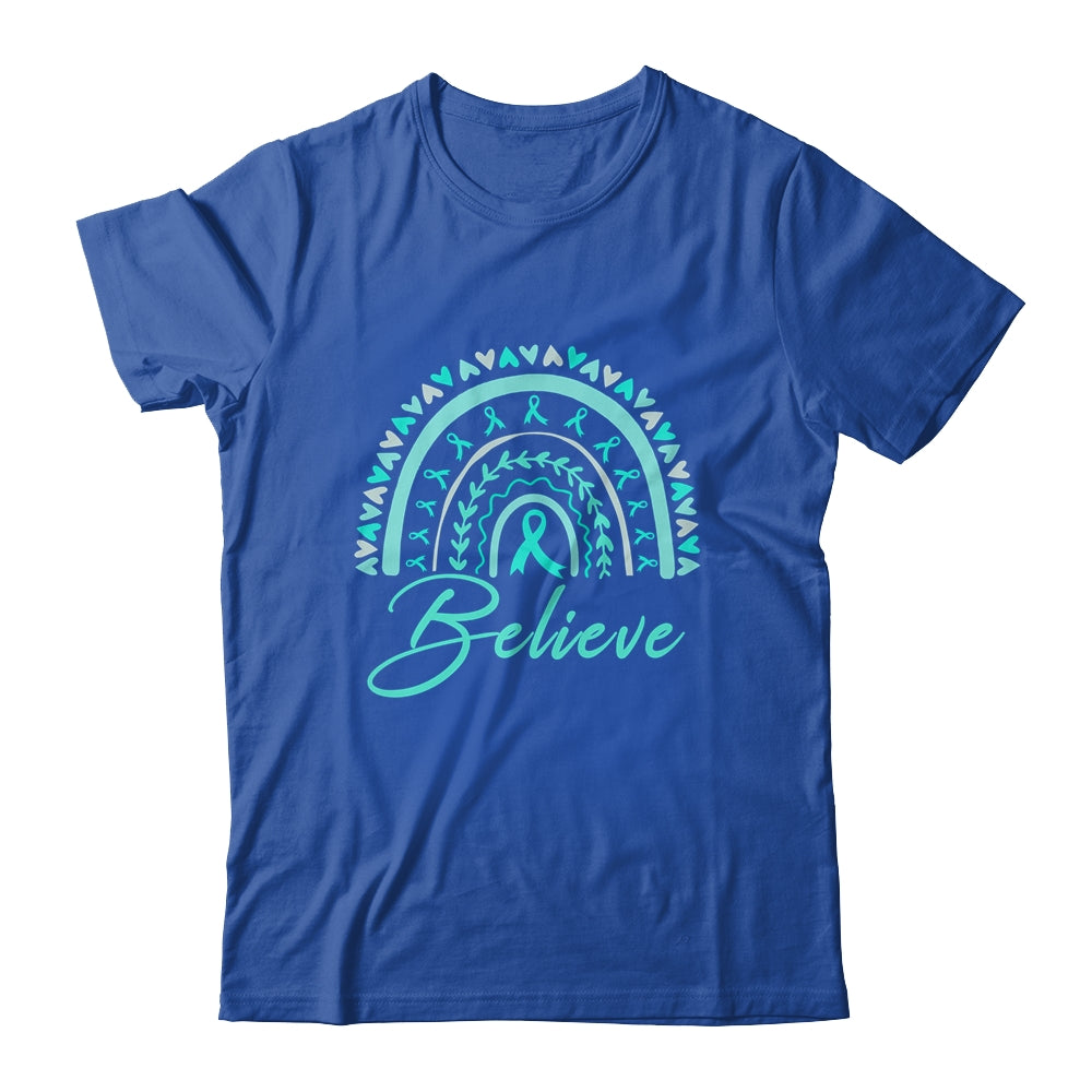 Believe Rainbow Ovarian Cancer Awareness Teal Ribbon Shirt & Tank Top | siriusteestore