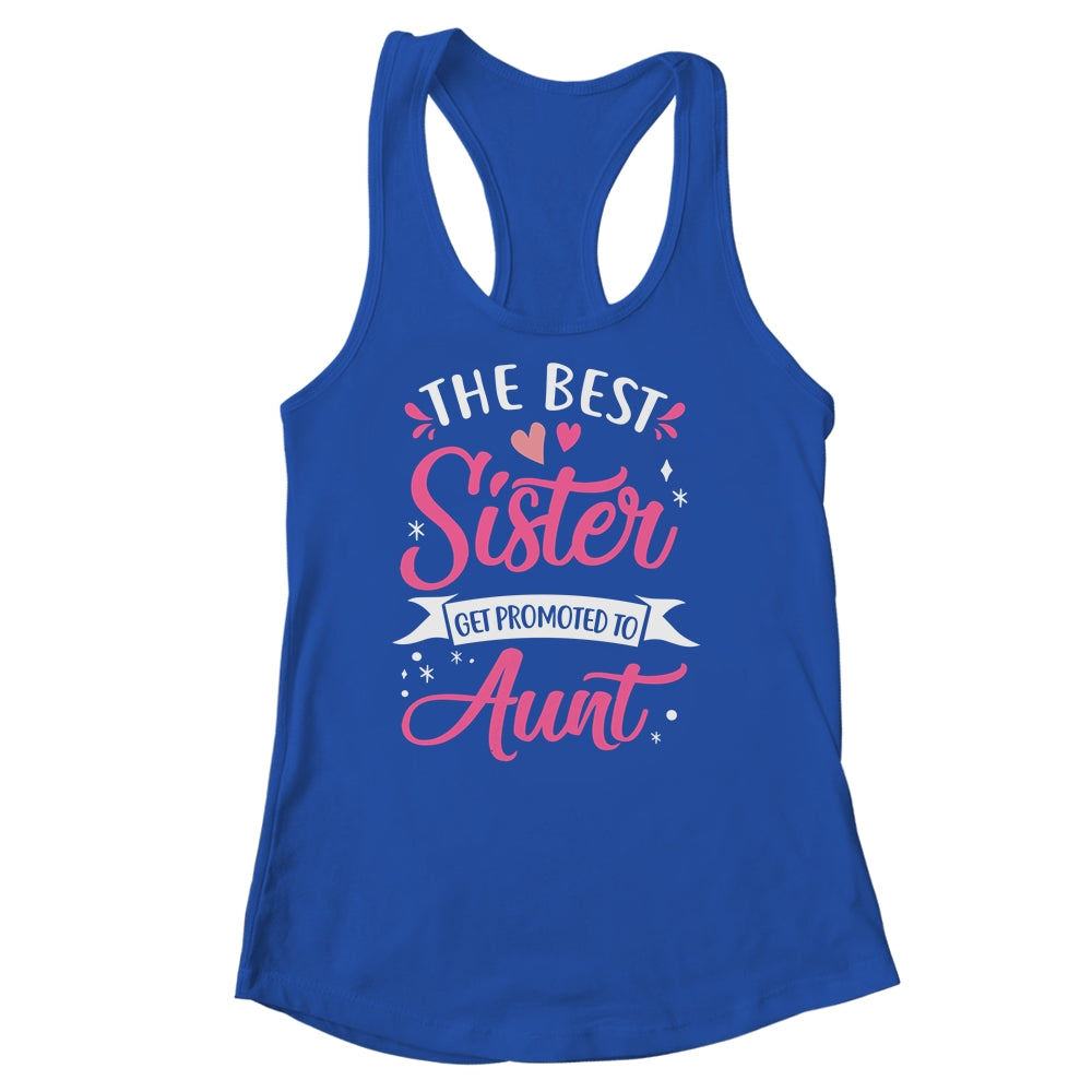 Best Aunt Future Promoted To Aunt To Be Auntie Mothers Day Shirt & Tank Top | siriusteestore