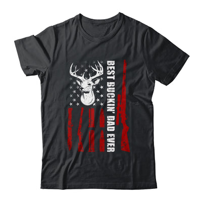 Best Buckin' Dad Ever Deer Hunting Dad Fathers Day Shirt & Hoodie | siriusteestore