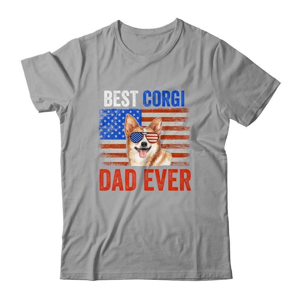 Best Corgi Dad Ever American Flag Fathers Day Shirt & Hoodie | Siriustee.com