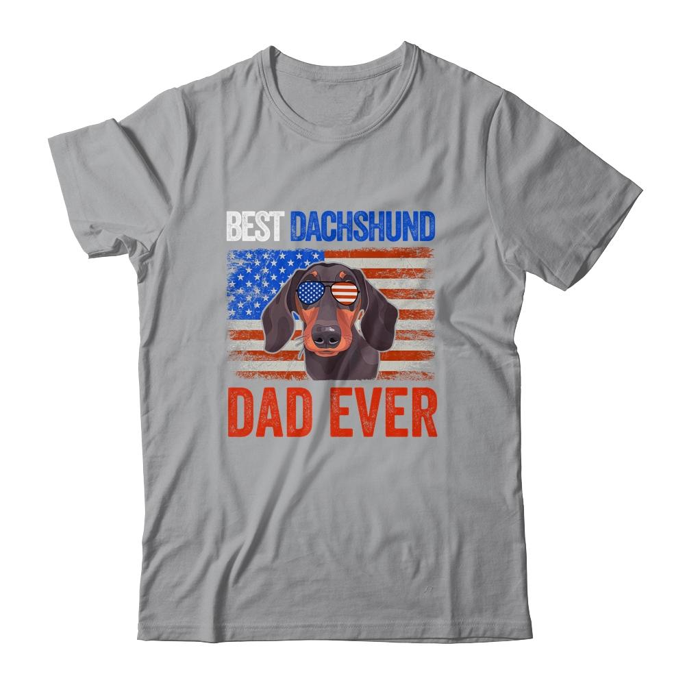 Best Dachshund Dad Ever American Flag Fathers Day Shirt & Hoodie | Siriustee.com