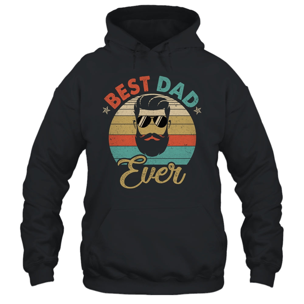 Best Dad Ever Fathers Day Birthday Beard Dad Daddy Shirt & Hoodie | siriusteestore