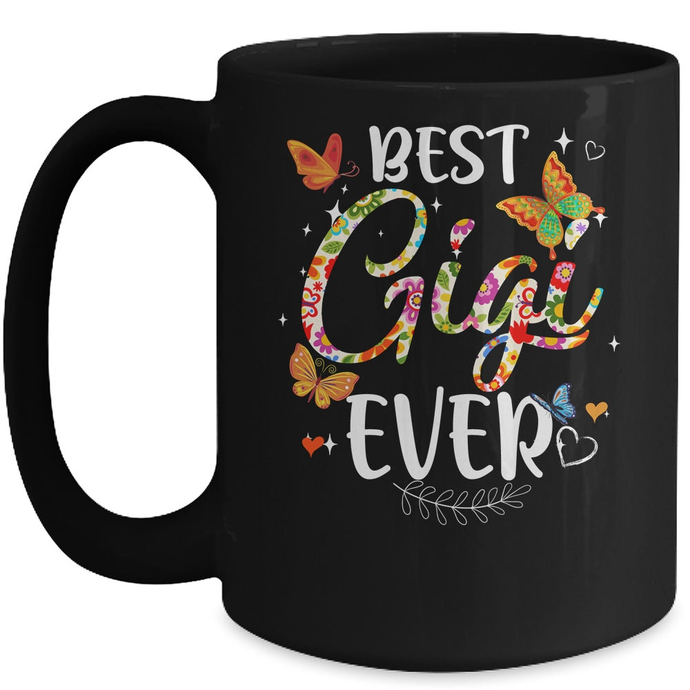 Best Gigi Ever Colored Patterns Mother's Day Aunt Birthday Mug | siriusteestore