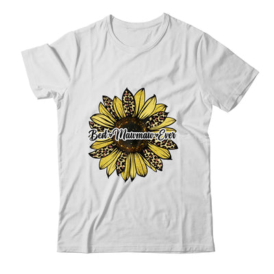 Best Mawmaw Ever Sunflower Mawmaw Mothers Day Shirt & Tank Top | siriusteestore