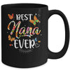 Best Nana Ever Colored Patterns Mother's Day Aunt Birthday Mug | siriusteestore