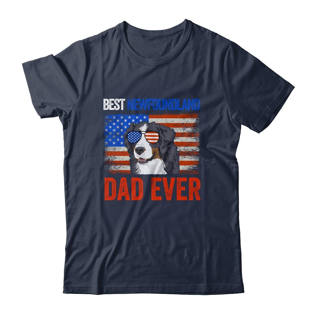 Best Newfoundland Dad Ever American Flag Fathers Day Shirt & Hoodie | Siriustee.com