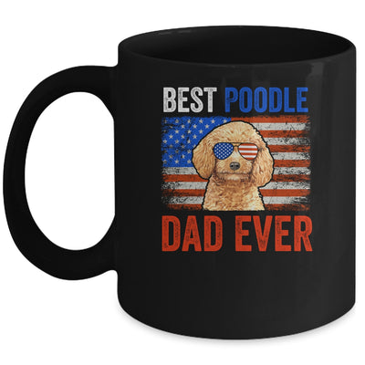 Best Poodle Dad Ever American Flag Fathers Day Mug | siriusteestore