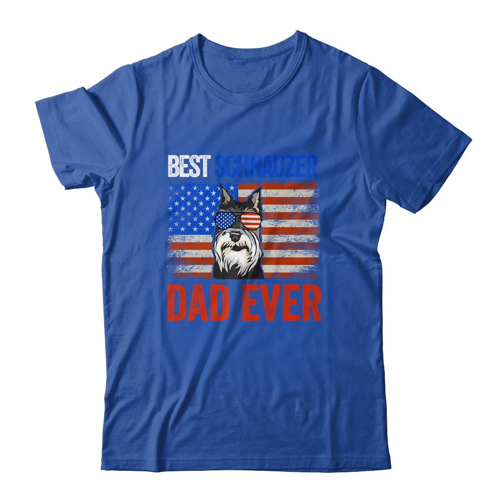 Best Schnauzer Dad Ever American Flag Fathers Day Shirt & Hoodie | Siriustee.com
