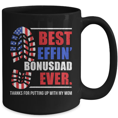 Best effin’ bonus dad ever thanks for putting with my mom Mug | siriusteestore