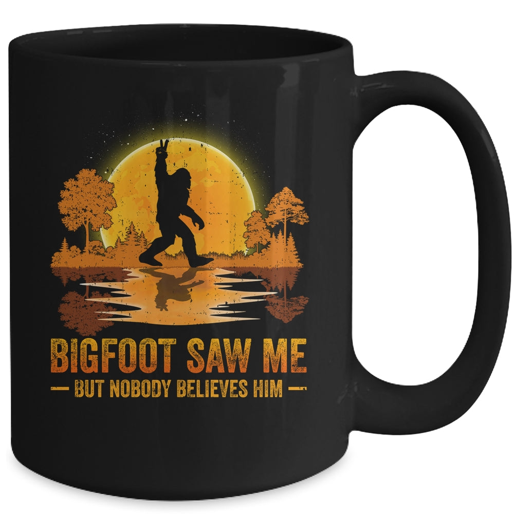 Bigfoot Saw Me But Nobody Believes Him Bigfoot Night Stroll Mug | siriusteestore