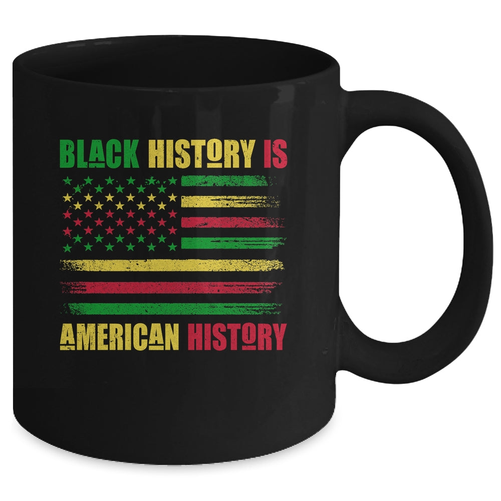 Black History Is American History Black History Month Mug | siriusteestore