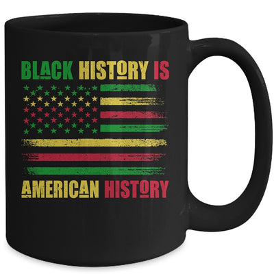 Black History Is American History Black History Month Mug | siriusteestore