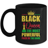 Black Queen The Most Powerful Piece In The Game Black Pride Mug | siriusteestore