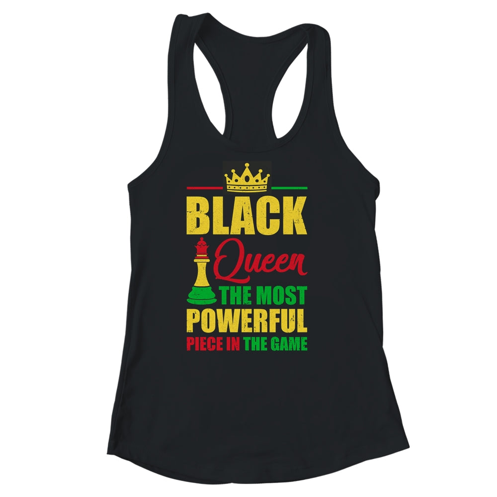 Black Queen The Most Powerful Piece In The Game Black Pride Shirt & Tank Top | siriusteestore