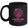 Black Women Queen Stronger Than Breast Cancer Pink Ribbon Mug | siriusteestore