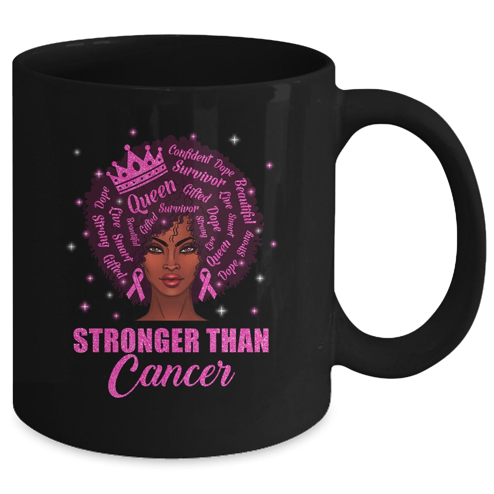 Black Women Queen Stronger Than Breast Cancer Pink Ribbon Mug | siriusteestore