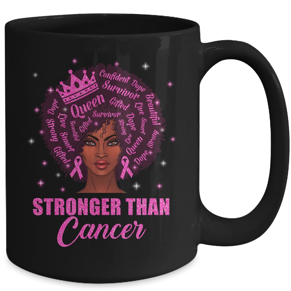 Black Women Queen Stronger Than Breast Cancer Pink Ribbon Mug | siriusteestore