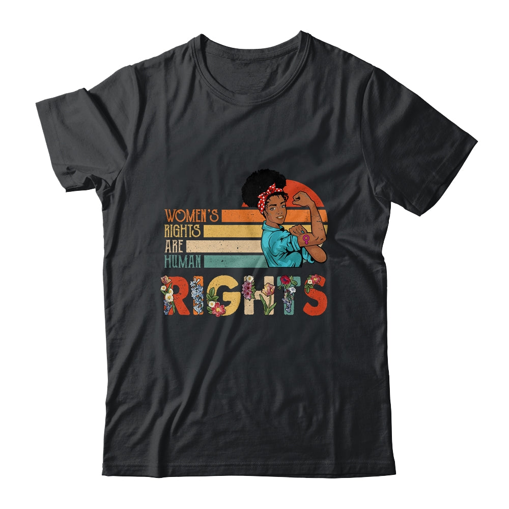 Black Women's Rights Are Human Rights Protect Feminism Shirt & Tank Top | siriusteestore