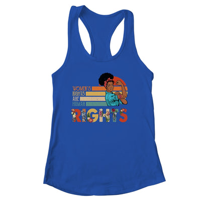 Black Women's Rights Are Human Rights Protect Feminism Shirt & Tank Top | siriusteestore