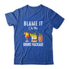 Blame It On The Drink Package Funny Cruise Cruising Cruiser Shirt & Tank Top | siriusteestore