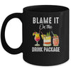 Blame It On The Drink Package Funny Cruise Cruising Cruiser Mug | siriusteestore