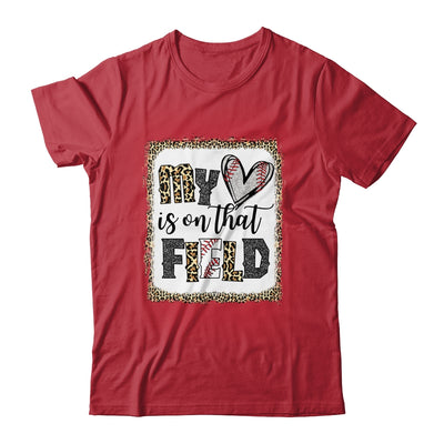 Bleached Leopard Baseball Mom My Heart Is On That Field Shirt & Tank Top | siriusteestore