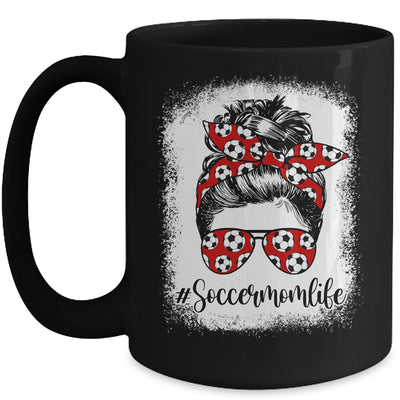 Bleached Soccer Mom Life Messy Bun Soccer Player Mom Mug | siriusteestore