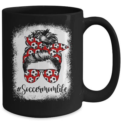 Bleached Soccer Mom Life Messy Bun Soccer Player Mom Mug | siriusteestore