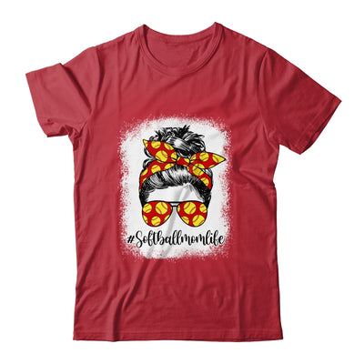Bleached Softball Mom Life Messy Bun Softball Player Mom Shirt & Tank Top | siriusteestore