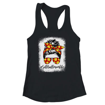 Bleached Softball Mom Life Messy Bun Softball Player Mom Shirt & Tank Top | siriusteestore