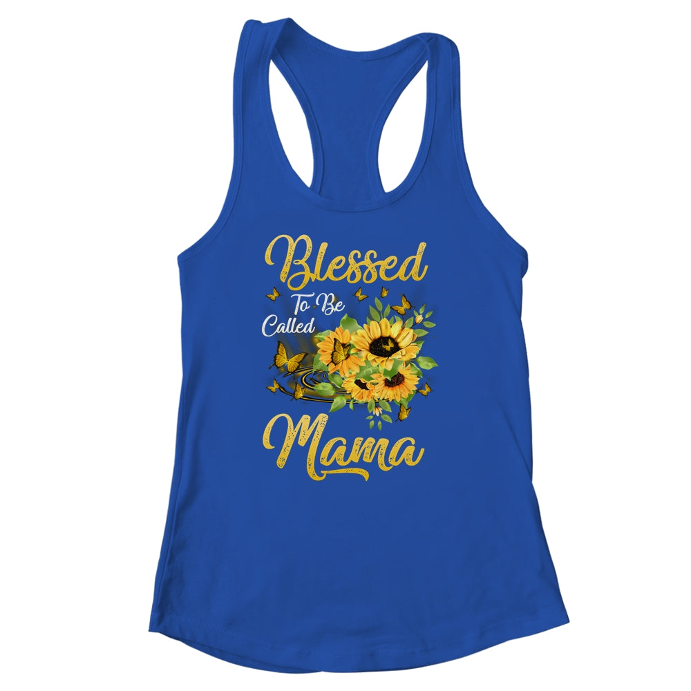 Blessed To Be Called Mama Sunflower Mothers Day Shirt & Tank Top | siriusteestore