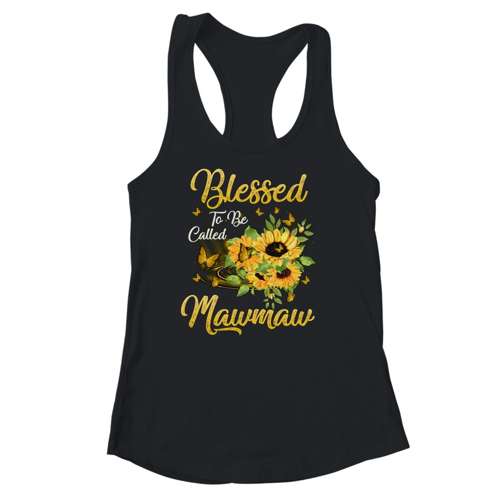 Blessed To Be Called MawMaw Sunflower Mothers Day Shirt & Tank Top | siriusteestore