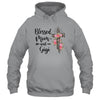 Blessed To Be Called Mom And Gigi Funny Gigi Shirt & Hoodie | siriusteestore
